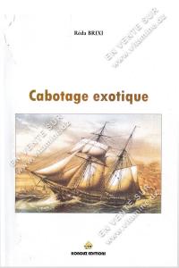 Réda Brixi - Cabotage exotique