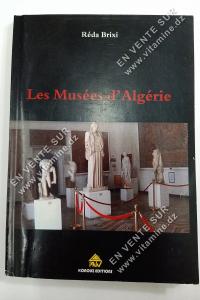 Réda Brixi - Les Musées d'Algérie