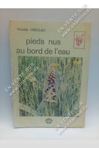 Hamida Chellali - Pieds nus au bord de l'eau