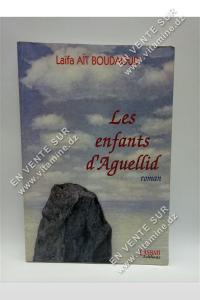 Laifa Ait Boudaoud - Les enfants d'Aguellid