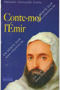 Hassain-Daouadji Dalila - Contre-moi l'Emir