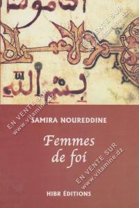 SAMIRA NOUREDDINE - Femmes de foi
