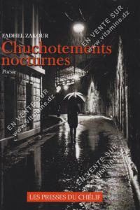 Fadhel  Zakour – Chuchotements nocturnes 