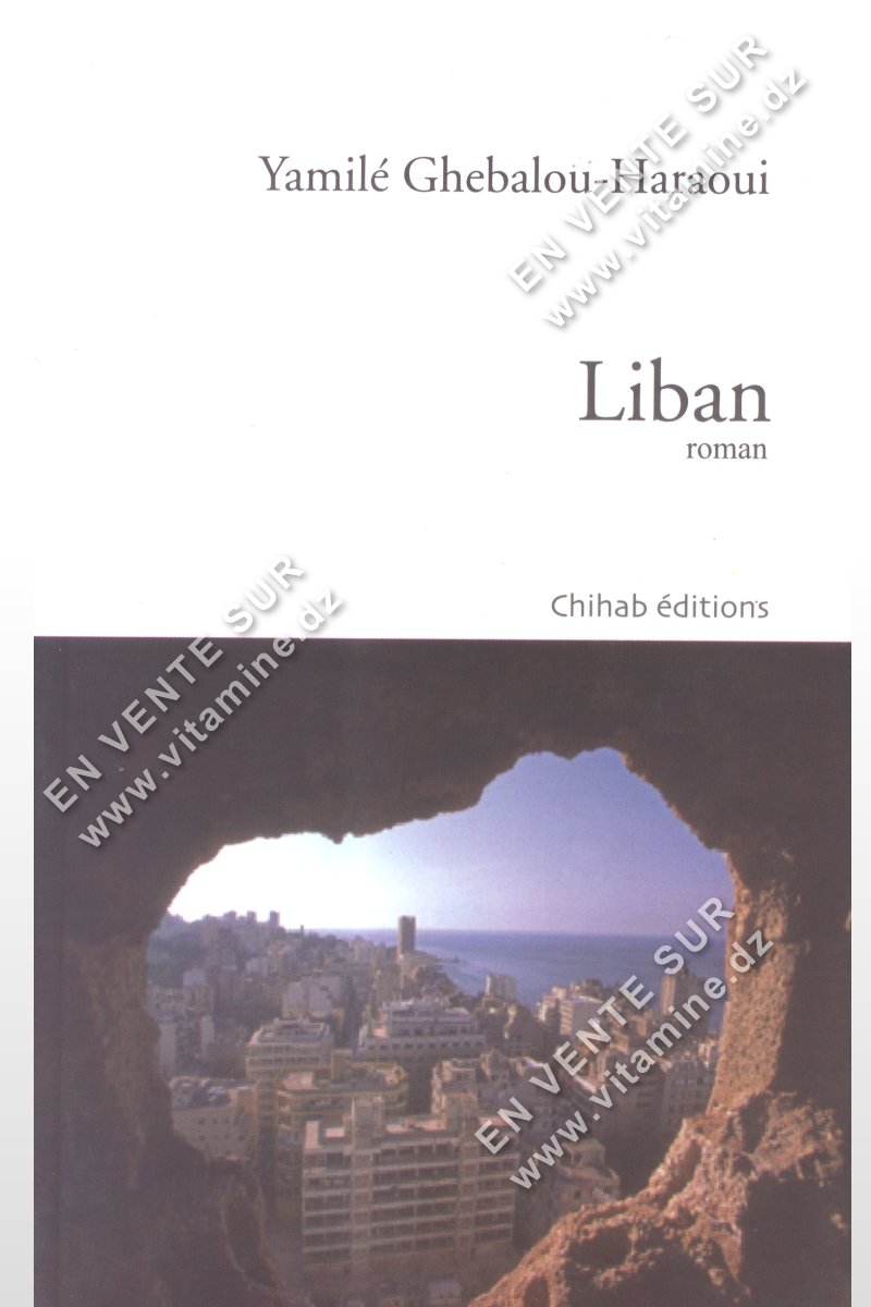 Yamil? Ghebalou-Haraoui - Liban 