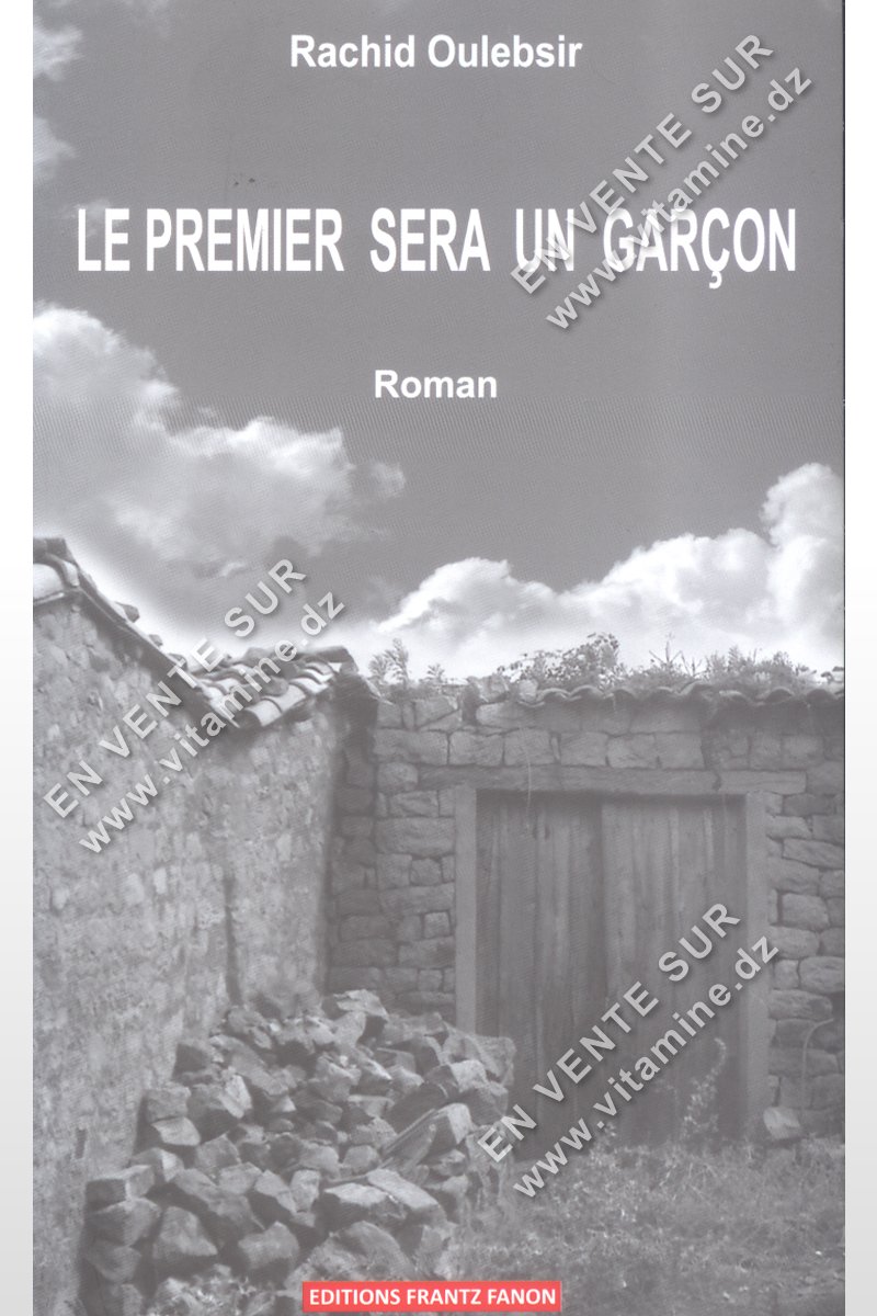 Rachid Oulebsir - Le Premier Sera Un Gar?on