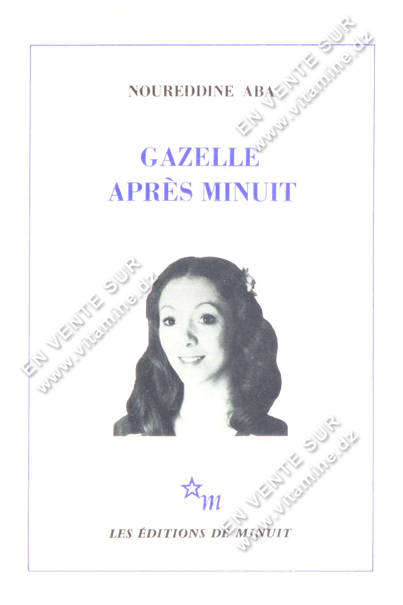 Noureddine Aba - Gazelle Après Minuit