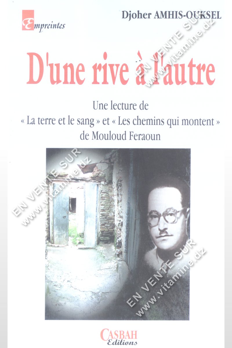Djoher AMHIS-OUKSEL - D'une rive ? l'autre