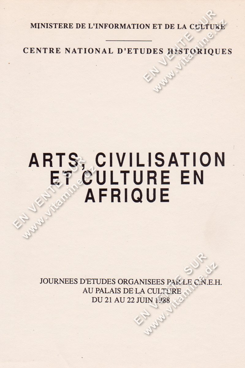 Nour-Eddine AIRECHE - Art , Civilisation Et Culture En Afrique