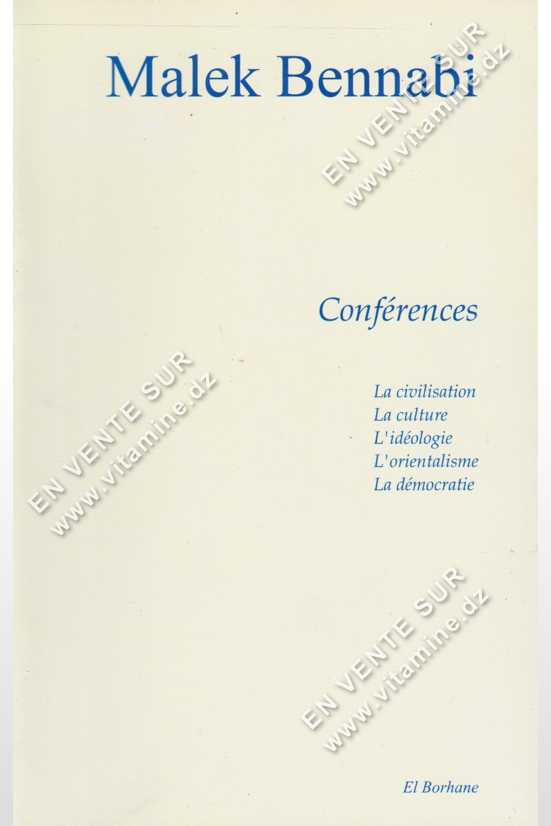 Malek Bennabi - Conférences