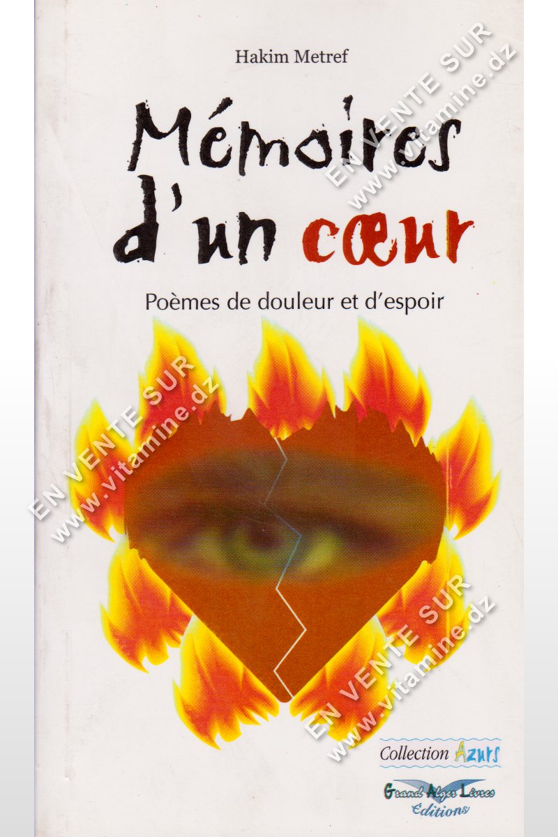 Hakim Metref - Mémoires d'un cœur 
