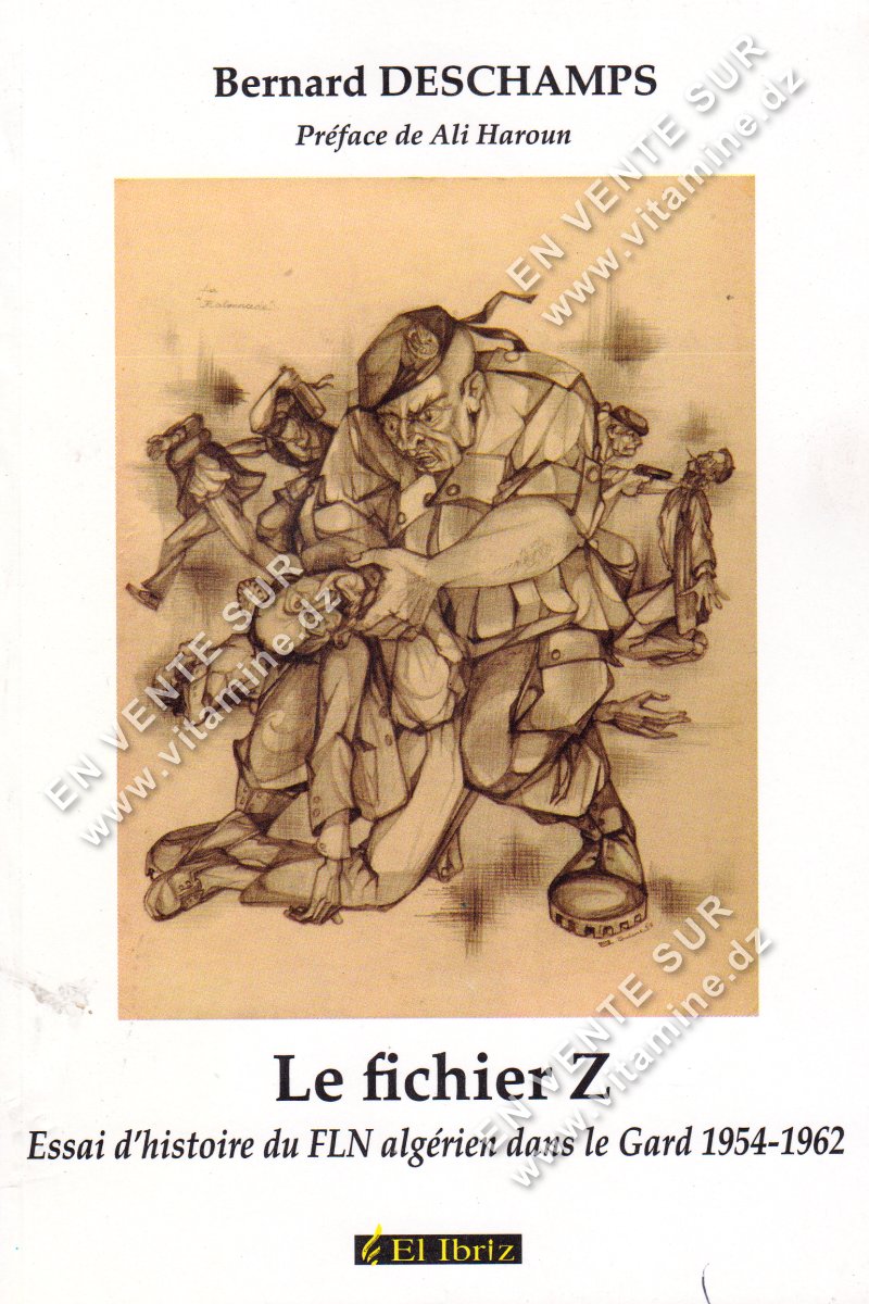 Bernard Deschamps - Le Fichier Z 