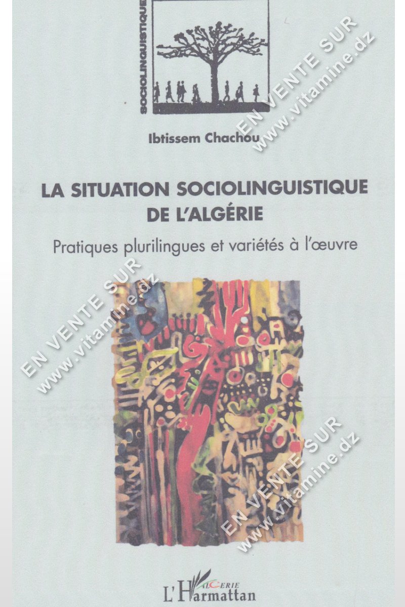 Ibtissem Chachou - La Situation Sociolinguistique De l'Algérie
