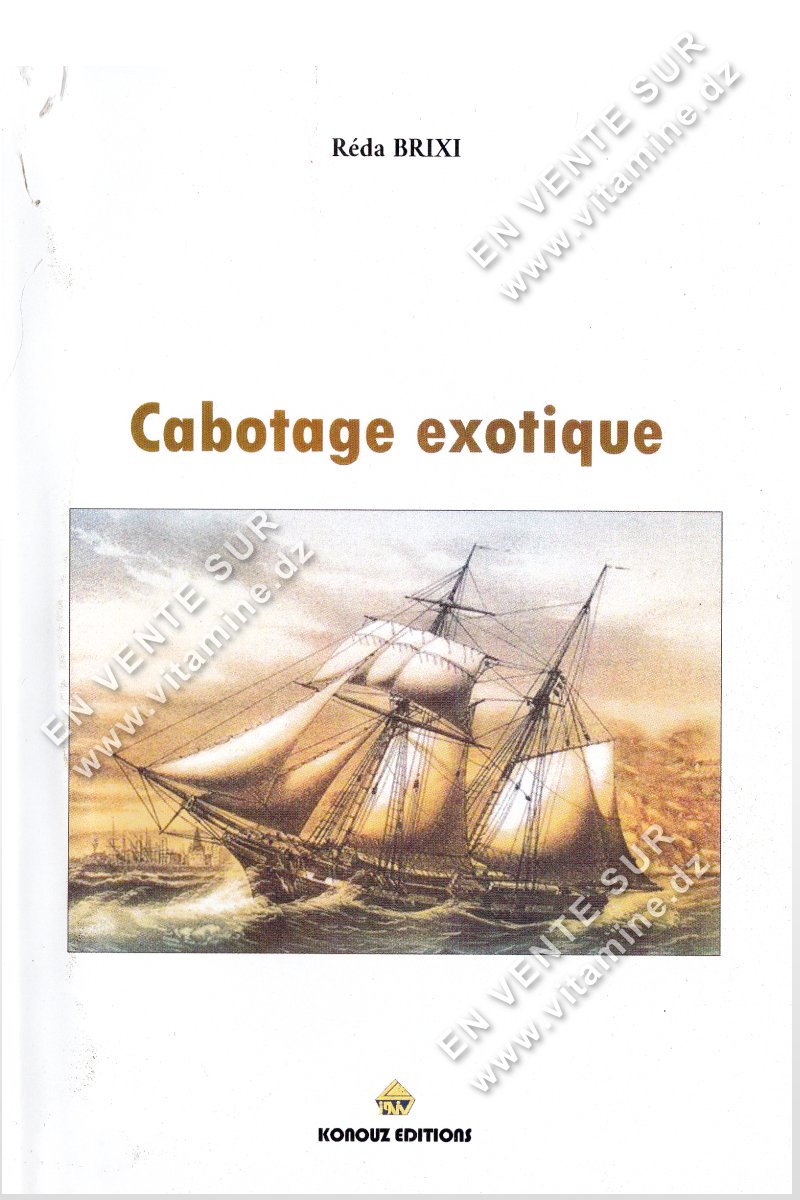 Réda Brixi – Cabotage exotique