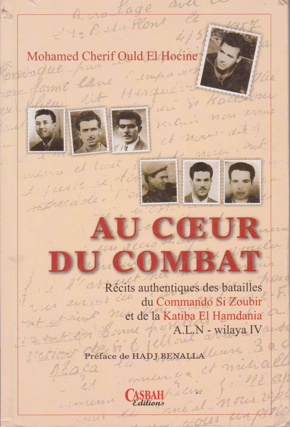 Mohammed Cherif Ould El Hocine - AU COEUR DU COMBAT