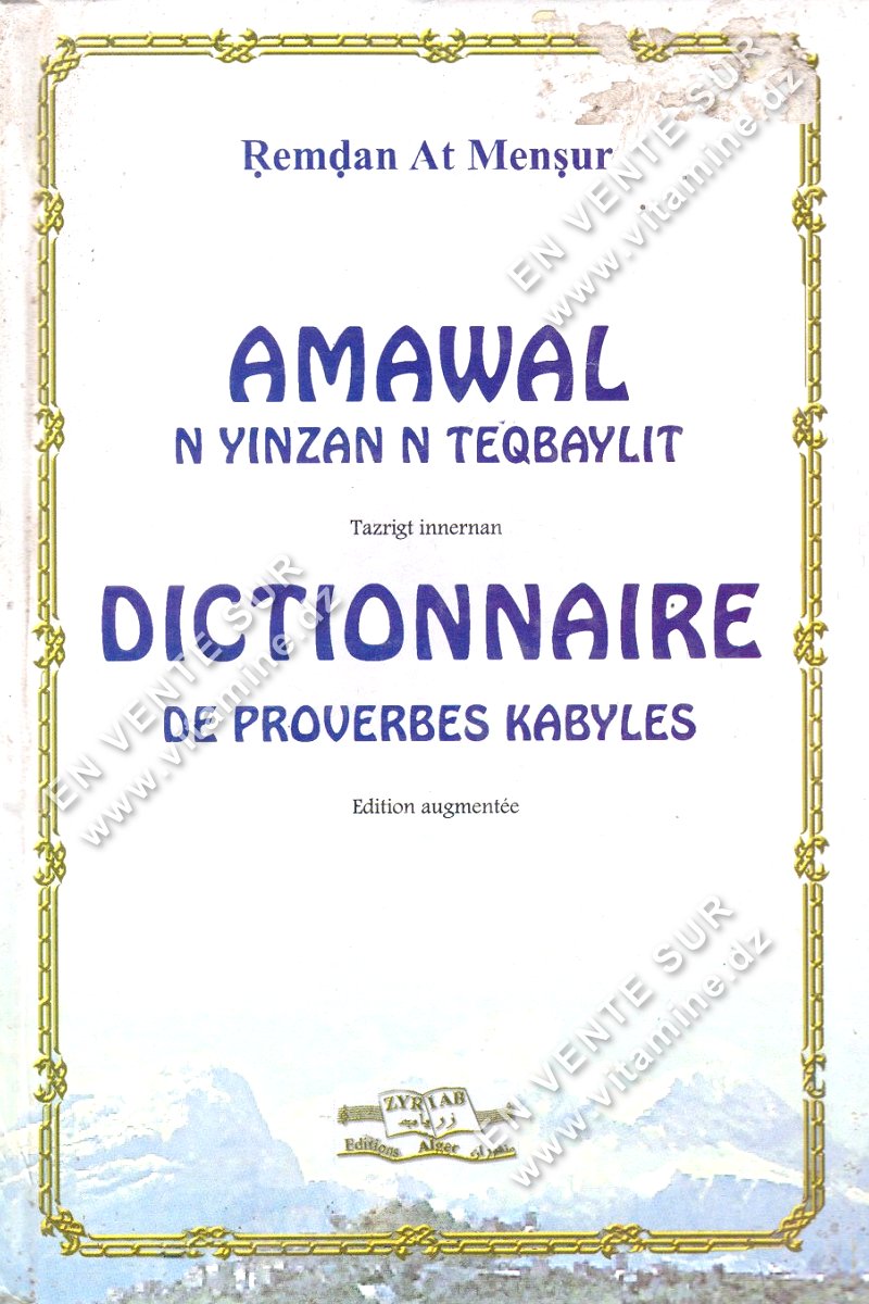 Remdan At Mensur - Dictionnaire des proverbes kabyles (Edition augmentée)