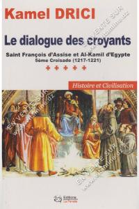 Kamel DRICI - Le dialogue des croyants