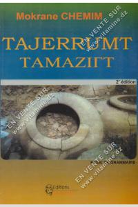 Mokrane CHEMIM - TAJERRUMT TAMAZIRT Essai de Grammaire