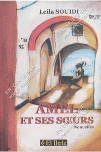Leila SOUIDI - AMEL ET SES SŒURS (Nouvelles)