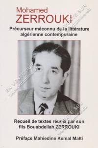 Mohamed ZERROUKI - Précurseur méconnu de la littérature algérienne contemporaine