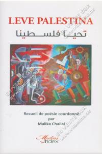Malika Challal - LEVE PALESTINA
