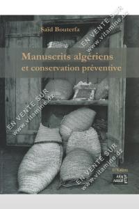 Saïd Bouterfa - Manuscrits algériens et conservation préventive
