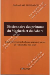 Mohand-Akli Haddadou - Dictionnaire des prénoms du Maghreb et du Sahara