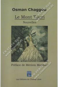 Osman Chaggou - Le Mont Touri