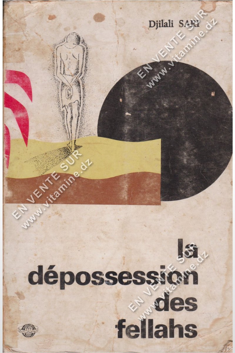 djilali-sari-la-d-possession-des-fellahs