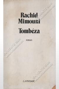 Rachid Mimouni - Tombéza