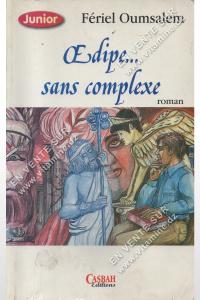 Feriel Oumsalem - Oeudipe… sans complexe