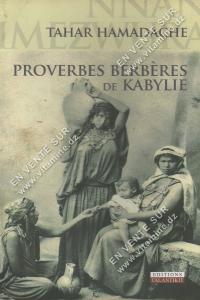 TAHAR HAMADACHE - Proverbes Berbères de Kabylie