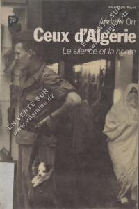 Andrew Orr - Ceux d’Algérie