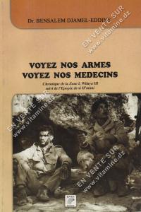DR. BENSALEM DJAMEL-EDDINE - VOYEZ NOS ARMES VOYEZ NOS MEDECINS
