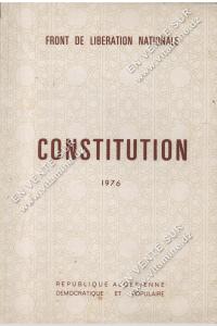 FRONT DE LIBERATION NATIONALE - CONSTITUTION 1976