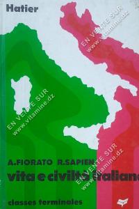 A.FIORATO, R.SAPIEN - vita e civiltà italiana