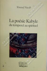 Youssef Nacib - La poésie Kabyle, du temporel au spirituel